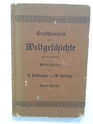 Seller image for Erzhlungen aus der Weltgeschichte fr den gebrauch in Mittelschulen. for sale by Buecherhof