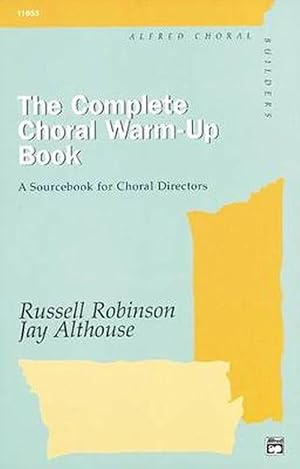 Immagine del venditore per The Complete Choral Warm-Up Book: Comb Bound Book (Paperback) venduto da AussieBookSeller