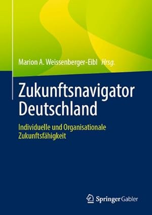 Bild des Verkufers fr Zukunftsnavigator Deutschland zum Verkauf von Rheinberg-Buch Andreas Meier eK