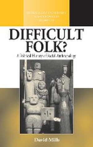 Immagine del venditore per Difficult Folk? : A Political History of Social Anthropology venduto da AHA-BUCH GmbH