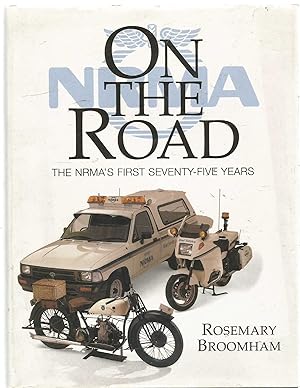On the Road -NRMA's first seventy-five years