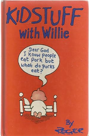 Imagen del vendedor de Kidstuff with Willie a la venta por Turn The Page Books