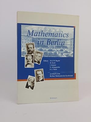 Bild des Verkufers fr Mathematics In Berlin Berliner Mathematische Gesellschaft zum Verkauf von ANTIQUARIAT Franke BRUDDENBOOKS