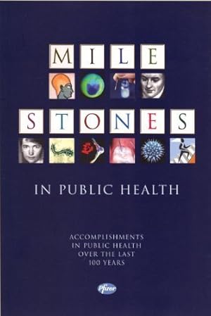 Seller image for Milestones in Public Health for sale by Reliant Bookstore
