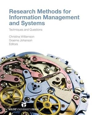 Seller image for Research Methods for Information Management and Systems. Techniques and Questions. Techniques and Questions. for sale by Asia Bookroom ANZAAB/ILAB