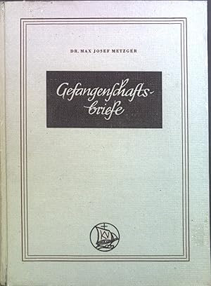 Seller image for Gefangenschaftsbriefe. for sale by books4less (Versandantiquariat Petra Gros GmbH & Co. KG)