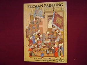 Seller image for Persian Painting. Five Royal Safavid Manucripts of the Sixteenth Century. for sale by BookMine