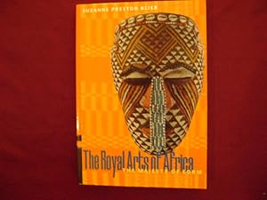 Imagen del vendedor de The Royal Arts of Africa. The Majesty of Form. a la venta por BookMine