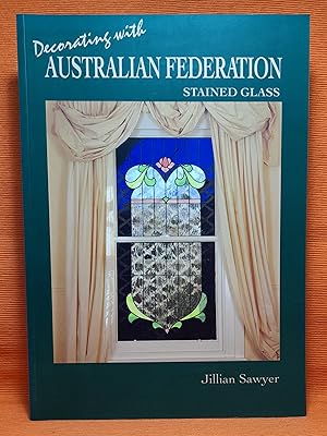 Decorating with Australian Federation Stained Glass