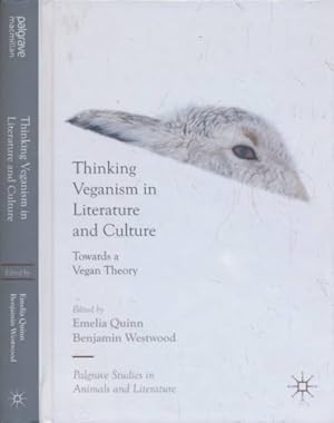 Seller image for Thinking Veganism in Literature and Culture. Towards a Vegan Theory for sale by Barter Books Ltd