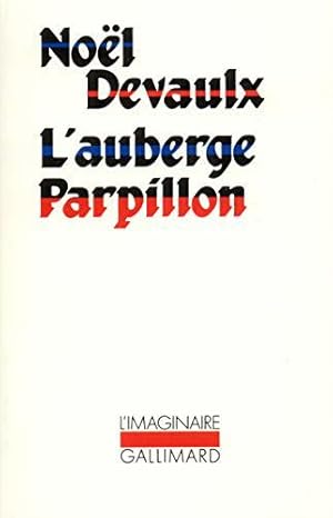 Seller image for L'Auberge Parpillon for sale by JLG_livres anciens et modernes