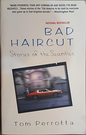 Imagen del vendedor de Bad Haircut: Stories of the Seventies a la venta por The Book House, Inc.  - St. Louis