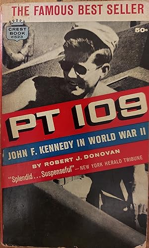 Seller image for PT 109: John F. Kennedy in World War II for sale by The Book House, Inc.  - St. Louis