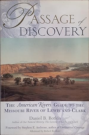 Seller image for Passage of Discovery: The American Rivers Guide to the Missouri River of Lewis and Clark for sale by The Book House, Inc.  - St. Louis