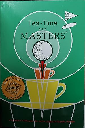 Tea Time a the Masters : A Collection of Recipes