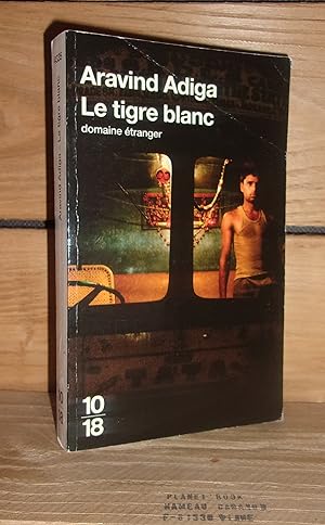 Bild des Verkufers fr LE TIGRE BLANC - (the white tiger) zum Verkauf von Planet's books