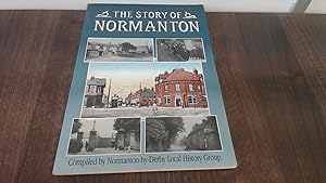 Imagen del vendedor de Normanton-by-Derby: The Story of a Village a la venta por BoundlessBookstore