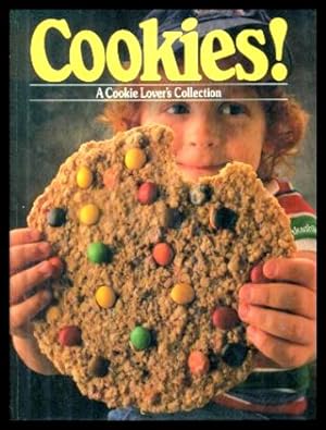Seller image for COOKIES! - A Cookie Lovers Collection for sale by W. Fraser Sandercombe