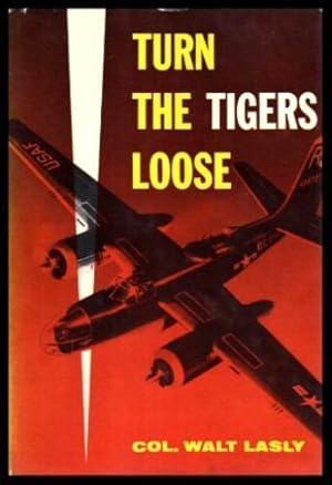 TURN THE TIGERS LOOSE