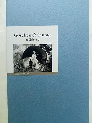 Seller image for Gschen und Seume in Grimma: Menschen und Orte for sale by Versandantiquariat Jena