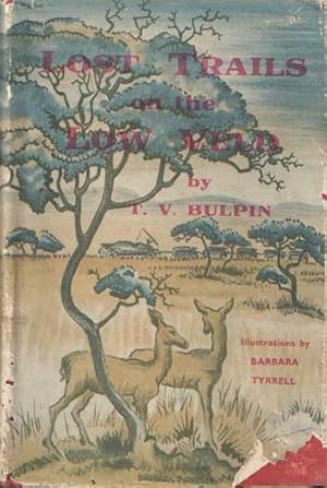 Seller image for Lost Trails of the Low Veld for sale by Bij tij en ontij ...