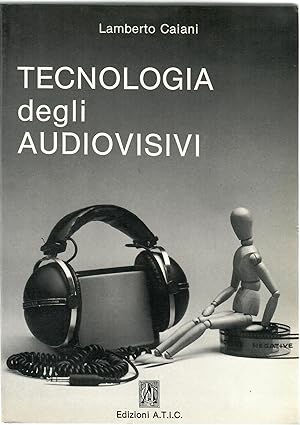 Tecnologia degli audiovisivi