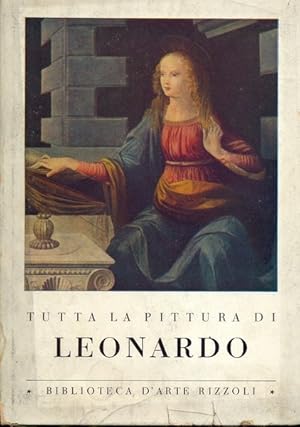 Bild des Verkufers fr Tutta la pittura di Leonardo zum Verkauf von Librodifaccia