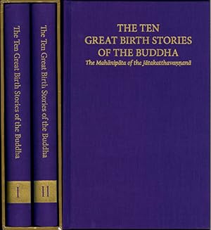 Image du vendeur pour The Ten Great Birth Stories of the Buddha: The Mahanipata of the Jatakatthavanonoana mis en vente par The Isseido Booksellers, ABAJ, ILAB