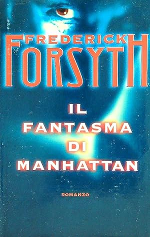 Seller image for Il fantasma di Manhattan for sale by Librodifaccia