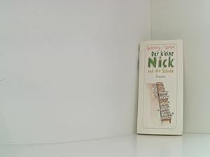Der kleine Nick und die Schule: Sechzehn prima Geschichten vom kleinen Nick und seinen Freunden