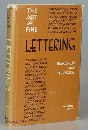 The Art of Fine Lettering: Basic Skills and Techniques