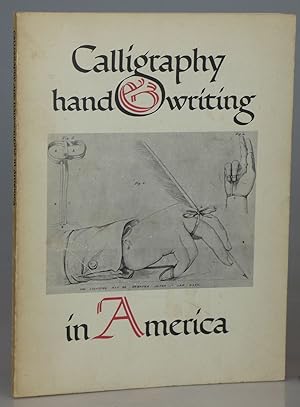 Calligraphy & Handwriting in America 1710-1962