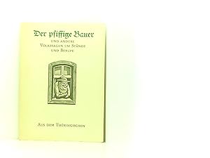 Seller image for Der pfiffige Bauer Und andere Volkssagen um Stnde und Berufe for sale by Book Broker