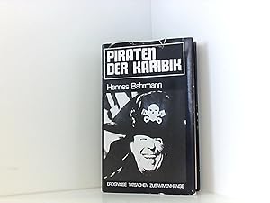 Bild des Verkufers fr Hannes Bahrmann: Piraten der Karibik: Ereignisse, Tatsachen, Zusammenhnge zum Verkauf von Book Broker