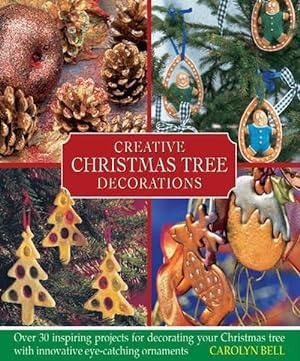 Immagine del venditore per Creative Christmas Tree Decorations (Hardcover) venduto da AussieBookSeller