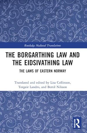 Bild des Verkufers fr The Borgarthing Law and the Eidsivathing Law : The Laws of Eastern Norway zum Verkauf von AHA-BUCH GmbH