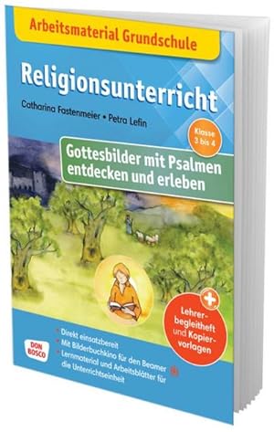 Bild des Verkufers fr Arbeitsmaterial Grundschule. Religionsunterricht. Gottesbilder mit Psalmen entdecken und erleben : Abgestimmt auf das Kamishibai-Bildkartenset, Arbeitsbltter, Kopiervorlagen, Quiz. Mit eKami frs Bilderbuchkino zum Verkauf von AHA-BUCH GmbH