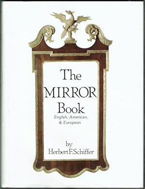 The Mirror Book: English, American & European