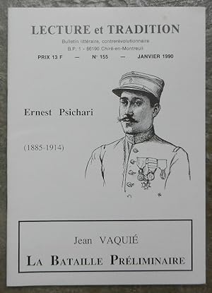 Ernest Pschari (1885-1914). Par Darque (B.) et La bataille préliminaire. Par Vaquié (J.). - Lectu...