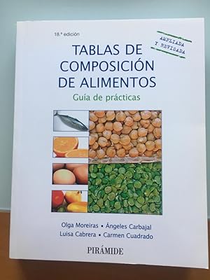 Imagen del vendedor de Tablas de composicin de alimentos. 18 edicin a la venta por Libreria Anticuaria Camino de Santiago