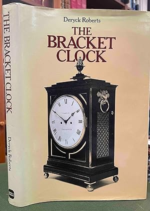 Immagine del venditore per The Bracket Clock venduto da Holybourne Rare Books ABA ILAB
