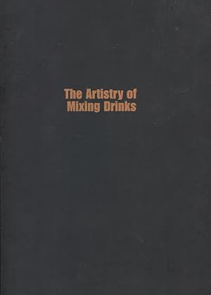 Imagen del vendedor de The Artistry of Mixing Drinks a la venta por Moraine Books
