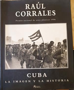 Imagen del vendedor de CUBA Y LA IMAGEN Y LA HISTORIA. a la venta por Libreria Lopez de Araujo