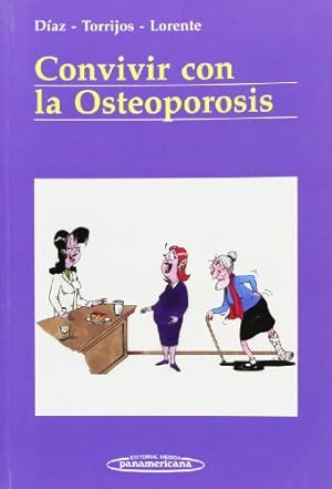 Imagen del vendedor de Convivir Con La Osteoporosis a la venta por Libros Tobal