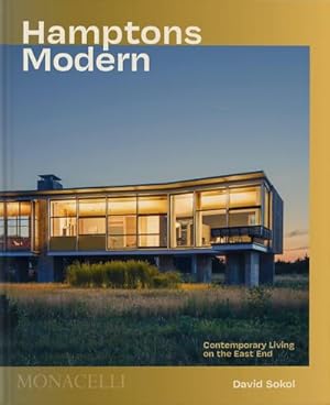 Seller image for Hamptons Modern : Contemporary Living on the East End for sale by AHA-BUCH GmbH