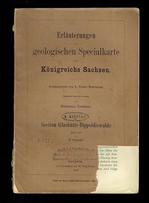 Erläuterungen zur geologischen Specialkarte des Königreichs Sachsen - Glashütte-Dippoldiswalde