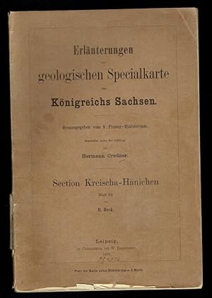 Erläuterungen zur geologischen Specialkarte des Königreichs Sachsen - Kreischa-Hänichen