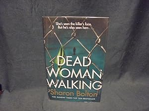 Seller image for Dead Woman Walking * A SIGNED copy * for sale by Gemini-Books