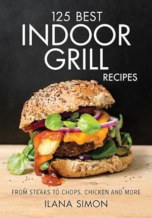 Seller image for 125 Best Indoor Grill Recipes (Paperback) for sale by Grand Eagle Retail