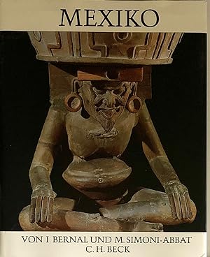 Seller image for Mexiko: Von den frhen Kulturen bis Zu den Azteken. for sale by Wolfs Antiquariat